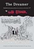 The Dreamer: A Graphic Novella Set During the Dawn of Comic Books