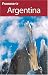Frommer's Argentina (Frommer's Complete)