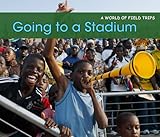Going to a stadium
