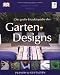 Die große Enzyklopädie des Gartendesigns: Planen & Gestalten: Planen & Gestalten. Royal Horticultural Society
