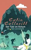 Colin Cotterill: Der Tote im Eisfach