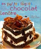 Revue Le Cherche Midi  / Les petites toques chocolat Lenôtre : Recettes pour tous les gourmets