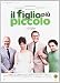 Il Figlio Piu' Piccolo