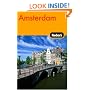 Fodor's Amsterdam & The Netherlands, 1st Edition: With Side Trips through Belgium (Fodor's Gold Guides)