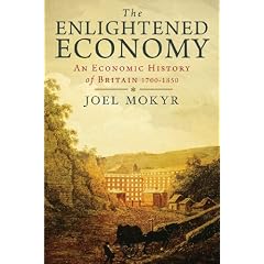 The Enlightened Economy: An Economic History of Britain 1700-1850