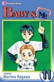 Baby & Me, Volume 11 (Baby and Me (Graphic Novels))