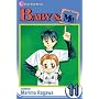 Baby & Me, Vol. 11 (Baby and Me (Graphic Novels))