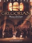 Gregorian - Masters of Chant: Live At...