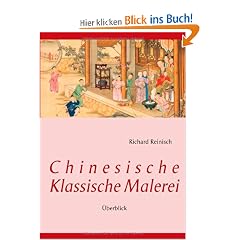 Chinesische Klassische Malerei: �berblick