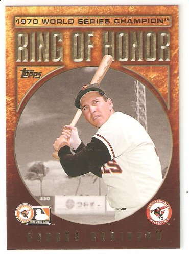 2009 Topps Ring Of Honor - Brooks Robinson - Baltimore Orioles (Baseball Cards) - In Protective Display Case