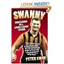 Swanny: Confessions of a Lower League Legend