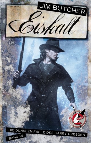 Harry Dresden 14 - Eiskalt: Die dunklen Fälle des Harry Dresden Band 14 (German Edition)