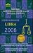 Libra (Super Horoscopes 2008) (Super Horoscopes)
