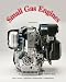 Book cover of Small Gas Engines.