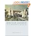 Bertram Goodhue: His Life And Residential Architecture