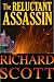 The Reluctant Assassin