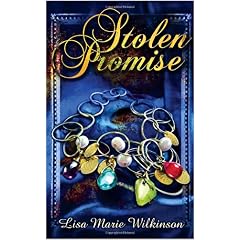 Stolen Promise by Lisa Marie Wilkinson