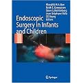 Endoscopic Surgery in Infants And Children (Hardcover)