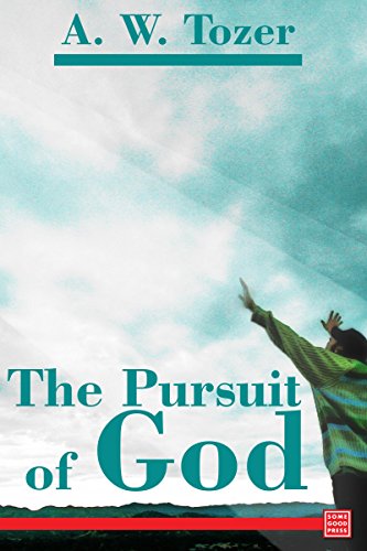 The Pursuit of God