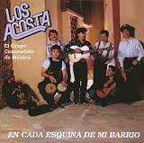 Los Acosta - En La Esquina de Mi Barrio ( Audio CD ) - B00005RIO7