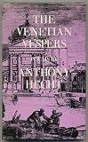 The Venetian Vespers: Poems