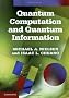 Quantum Computation and Quantum Information: 10th Anniversary Edition