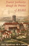 Tourist Pathways Through The Province of Rome