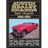 Austin-Healey 100 and 100 6 1952-1959 Gold Portfolio by R.M. Clarke