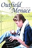Outfield Menace