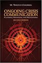 Ongoing Crisis Communication: Planning, Managing, and Responding