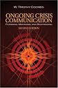 Ongoing Crisis Communication: Planning, Managing, and Responding (SAGE Series in Public Relations)