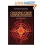 Ongoing Crisis Communication: Planning, Managing, and Responding