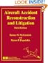 Aircraft Accident Reconstruction and Litigation