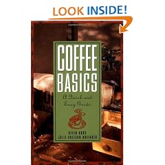Coffee Basics: A Quick and Easy Guide