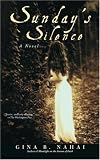 Sunday`s Silence: A Novel