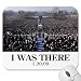 I WAS THERE: Crowd at Inauguration during Ceremony Mousepad