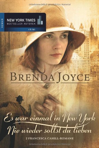 Mira Taschenbuch im Cora Verlag Es war einmal in New York / Nie wieder sollst du lieben