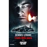 L'isola della paura (Piemme linea rossa)di Dennis Lehane