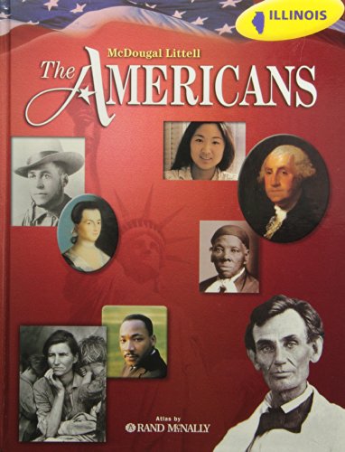 The Americans Illinois: Student Edition Grades 9-12 2008