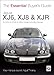 Jaguar XJ6, XJ8 & XJR: All 2003 to 2009 (X-350) Models including Daimler (The Essential Buyer's Guide)