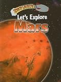 Let's Explore Mars (Space Launch!)