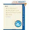 Microsoft Application Architecture Guide (Patterns & Practices)