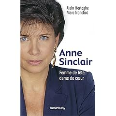 Anne Sinclair Femme de t�te, dame de coeur