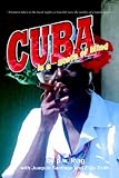 Cuba is a State of Mind: The Spiritual Traveler, Vol. I