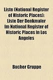 Liste (National Register of Historic Places): Liste Der Denkmaler Im National Register of Historic Places in Los Angeles - 