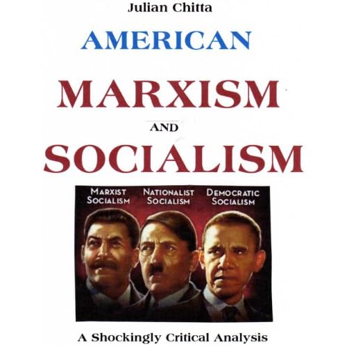 American Marxism and Socialism