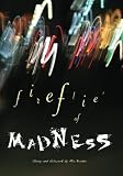 Fireflies of Madness