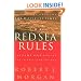The Red Sea Rules The Same God Who Led You In Will Lead You Out