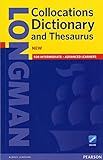 Longman collocations dictionary and thesaurus