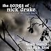 The Songs of Nick Drake - Live at the High Barn